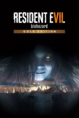 RESIDENT EVIL 7 - Biohazard Gold Edition | Xbox