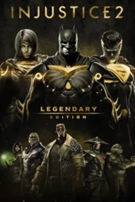 Comprar o Injustice™2 - Edição Lendária | Xbox