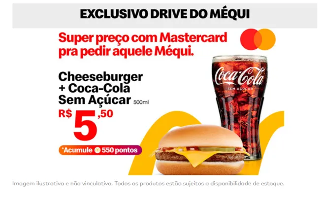 Mastercard Surpreenda | Oferta 1 Cheeseburger + 1 Coca-Cola Sem Açúcar 500ml por R$ 5,50