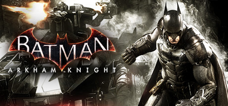 Batman: Arkham Knight (PC, Steam)