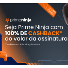 100% de Cashback na Assinatura do Prime Ninja