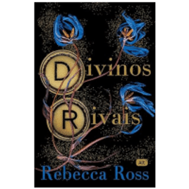 eBook Divinos rivais - Rebecca Ross