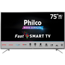 Smart TV 75” Philco 4K LED - PTV75E30ST