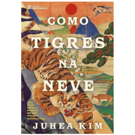 eBook Como Tigres Na Neve - Juhea Kim