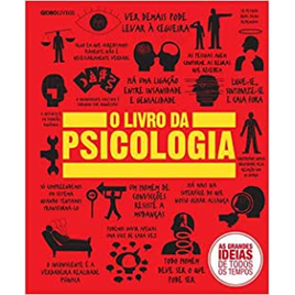 Livro O Livro da Psicologia (Capa Dura) - Vários Autores