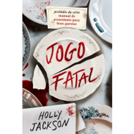 eBook Jogo Fatal - Holly Jackson