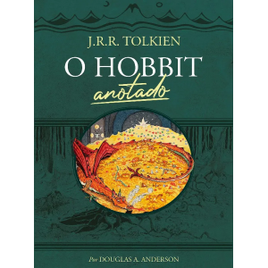 Livro O Hobbit Anotado (Capa Dura) - J. R. R. Tolkien