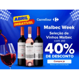Seleção de Vinhos Malbec com até 40% OFF no Mercado Carrefour