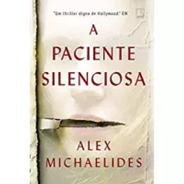 eBook A Paciente Silenciosa - Alex Michaelides
