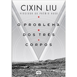 eBook O Problema dos Três Corpos - Cixin Liu