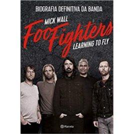 Livro Foo Fighters - Mick Wall