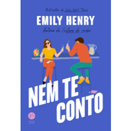 Ebook Nem te Conto - Emily Henry