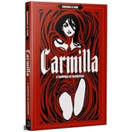 Livro Carmilla: A Vampira de Karnstein - Joseph Thomas Sheridan Le Fanu (Capa Dura)