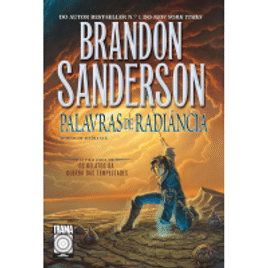 Livro Palavras de Radiância - Brandon Sanderson