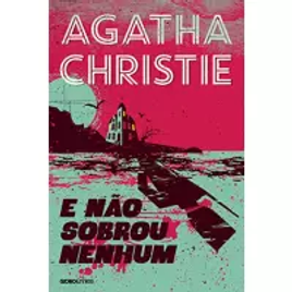 eBook E Não Sobrou Nenhum - Agatha Christie