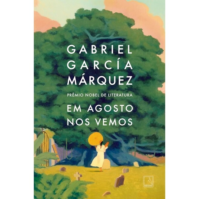 Livro Em agosto nos vemos - Gabriel García Márquez