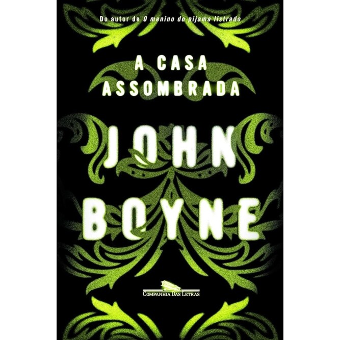 Livro A Casa Assombrada - John Boyne