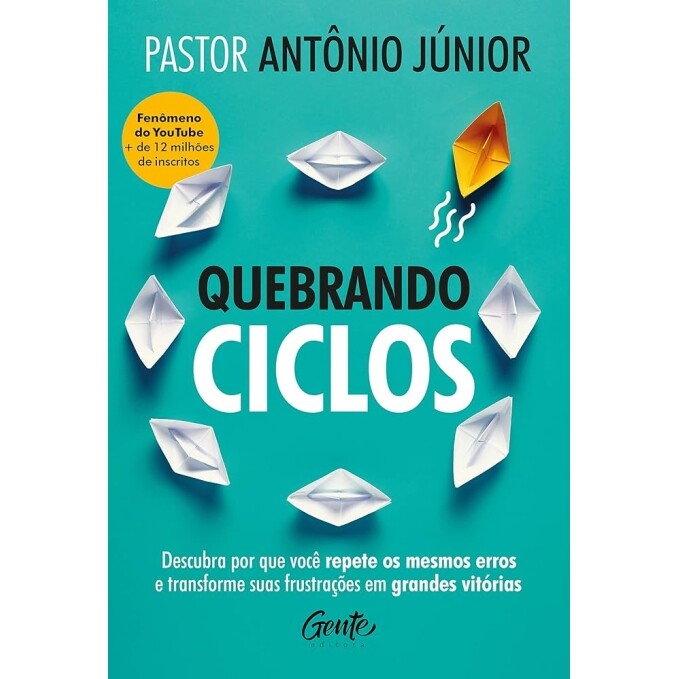 Livro Quebrando Ciclos - Antônio Júnior
