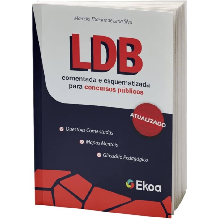 Livro LDB Comentada e Esquematizada para Concursos Públicos - Marcella Thaiane de Lima Silva