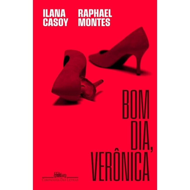 Livro Bom dia Verônica - Ilana Casoy & Raphael Montes