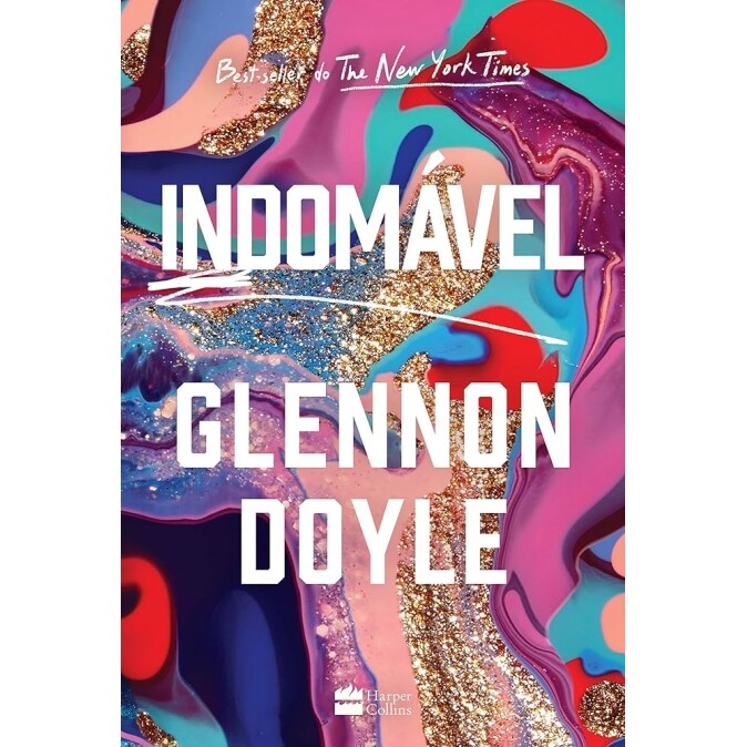 Livro Indomável - Glennon Doyle