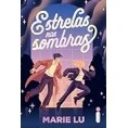 eBook Estrelas nas sombras - Marie Lu