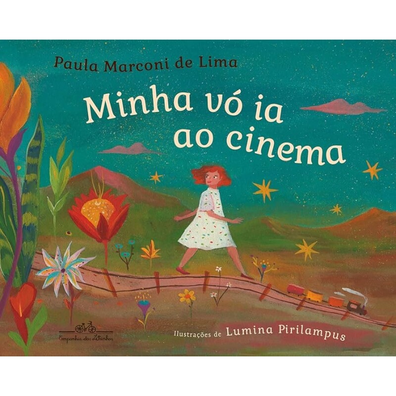 Livro Minha Vó ia ao Cinema - Paula Marconi de Lima