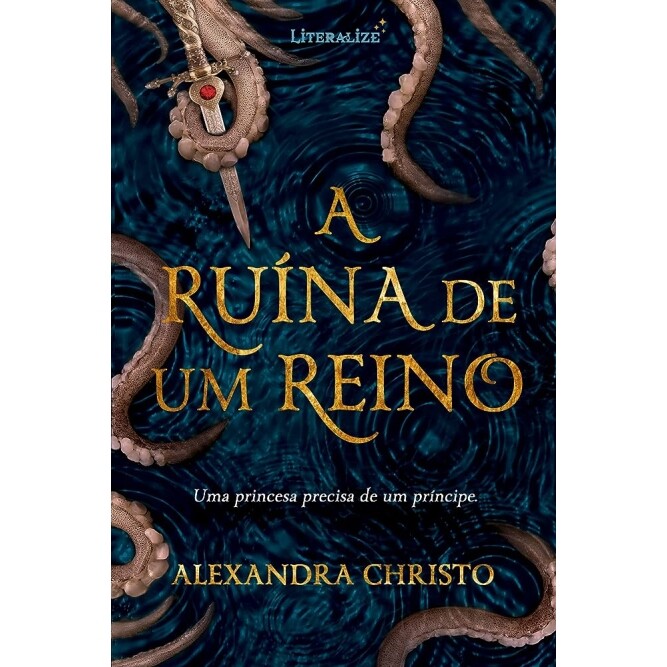 Livro A Ruína de um Reino (Capa Dura) - Alexandra Christo