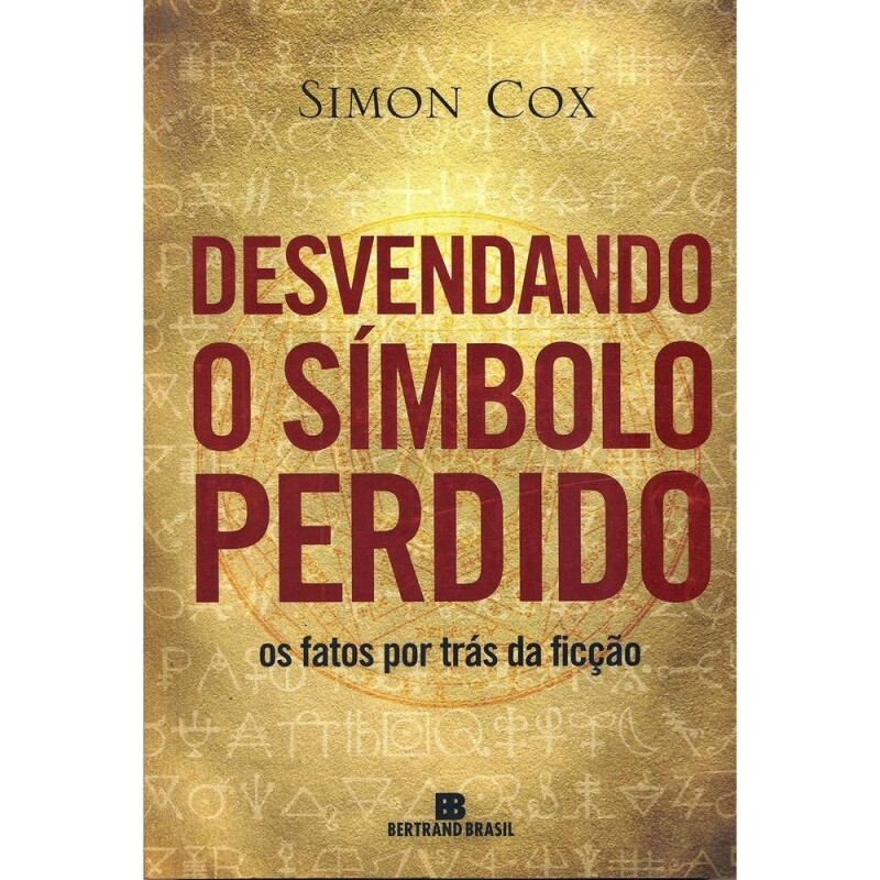 Livro Desvendando O Símbolo Perdido - Simon Cox