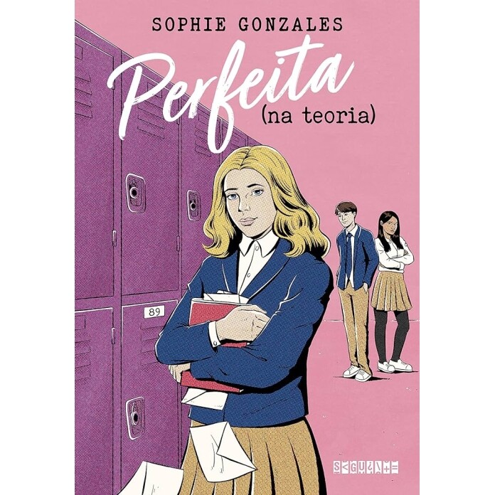 Livro Perfeita (na teoria) - Sophie Gonzales