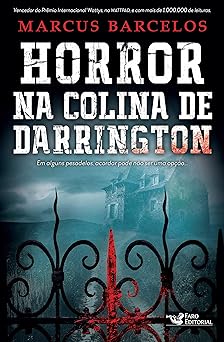 Livro Horror na colina de Darrington, Marcus Barcelos
