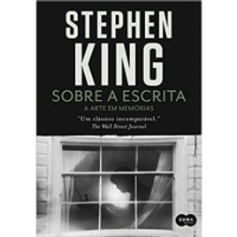 Livro Sobre a Escrita - Stephen King