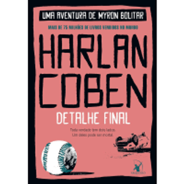 eBook Detalhe Final: Myron Bolitar Livro 6 - Harlan Coben